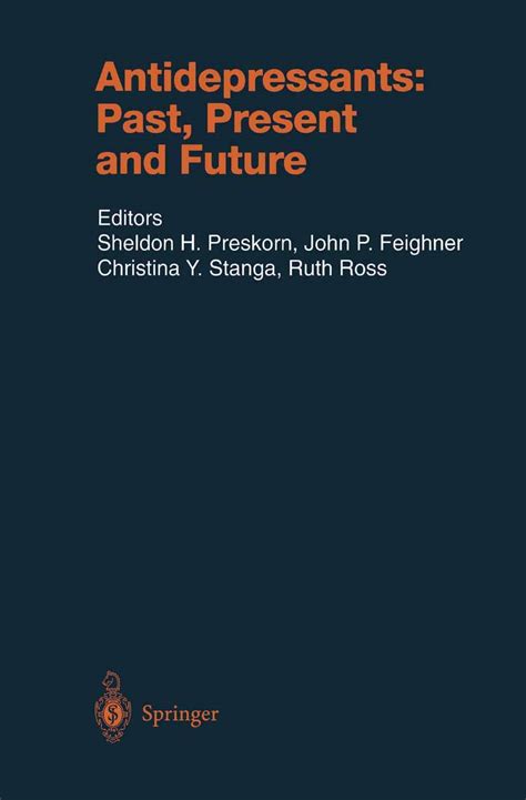 Antidepressants Past Present and Future Handbook of Experimental Pharmacology Reader