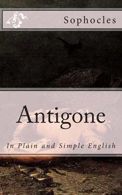 Antigone In Plain and Simple English Kindle Editon