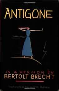 Antigone In a Version by Bertolt Brecht Kindle Editon