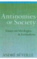 Antinomies of Society Essays on Ideologies and Institutions Reader