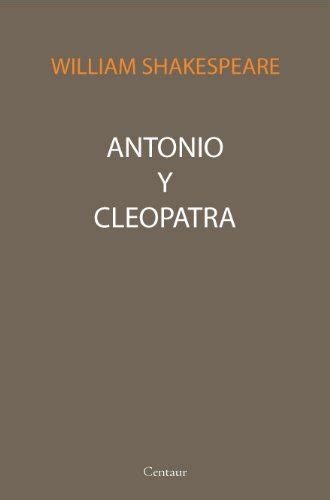 Antonio y Cleopatra con Ã­ndice Spanish Edition Reader