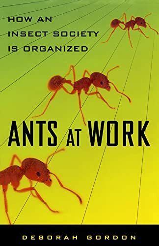 Ants.At.Work.How.An.Insect.Society.Is.Organized Ebook PDF