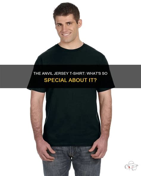 Anvil T-Shirts: The Epitome of Durability and Style