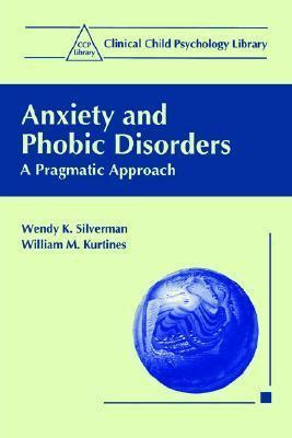 Anxiety and Phobic Disorders A Pragmatic Approach PDF