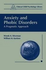 Anxiety and Phobic Disorders A Pragmatic Approach 1st Edition Epub