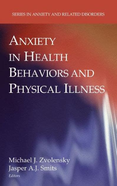 Anxiety in Health Behaviors and Physical Illness 1st Edition PDF