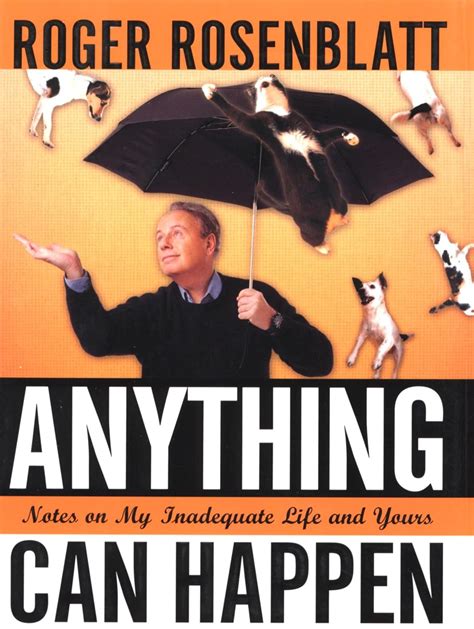 Anything Can Happen Notes on My Inadequate Life and Yours PDF