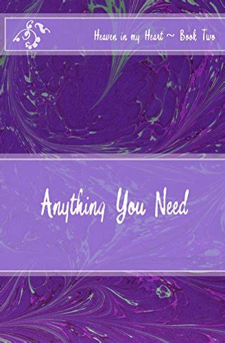 Anything You Need Heaven in my Heart pre early teen series Book 2