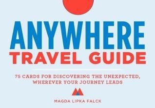 Anywhere Travel Guide Discovering Unexpected Epub