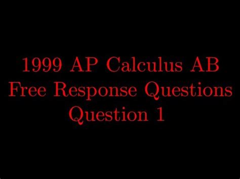 Ap Calculus 1999 Free Response Answers PDF