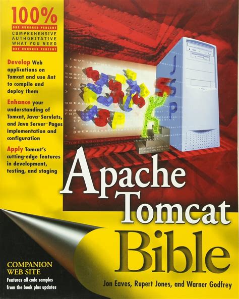 Apache Tomcat Bible 1st Edition Reader