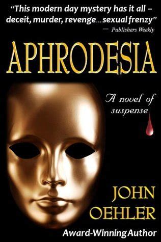 Aphrodesia A Novel of Suspense Kindle Editon