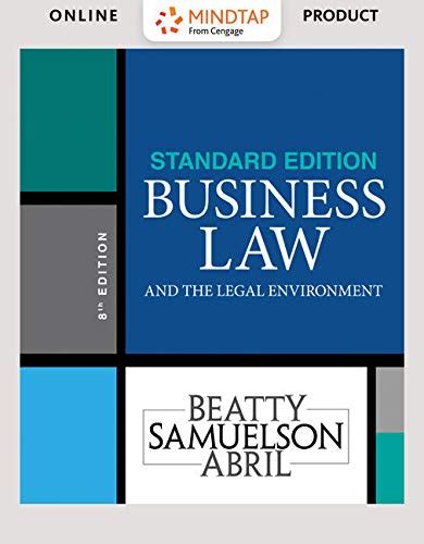 Aplia 2 terms Printed Access Card Standard for Beatty Samuelson s Business Law and the Legal Environment Standard Edition 6th Epub