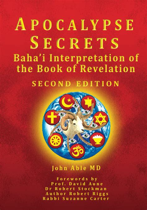 Apocalypse Secrets Bahai Interpretation of the Book of Revelation PDF