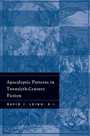 Apocalyptic Patterns in Twentieth-Century Fiction Reader