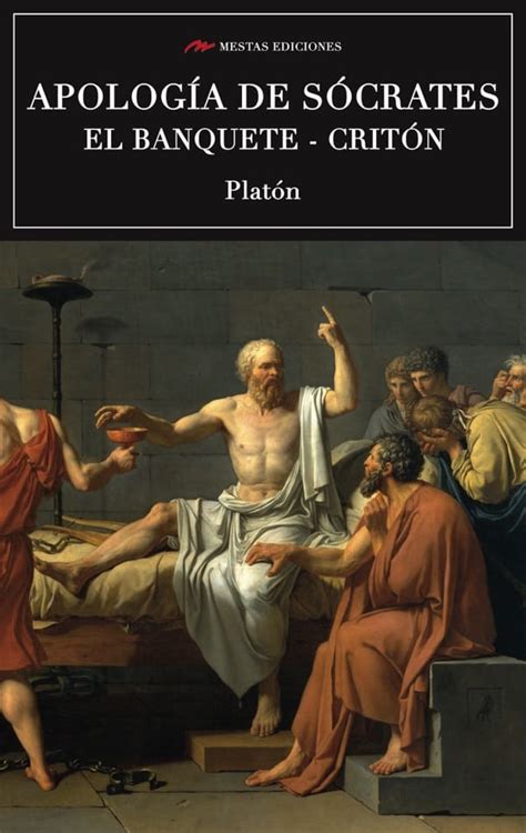 Apologia De Socrates Apology of Socrates Criton Banquete Biblioteca de Filosofia Philosophy Library Spanish Edition PDF