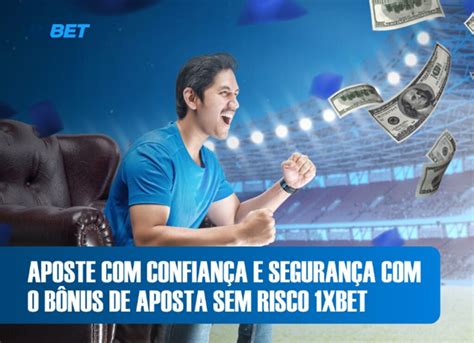 Aposta Confiança 1xBet: Um Guia Completo para Aposta Online Segura e Confiável