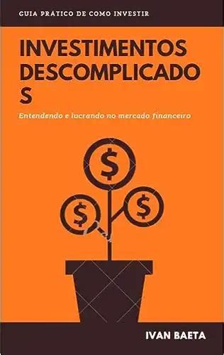 Aposta Histórica: Um Guia Essencial para Investimentos Inteligentes no Mercado Financeiro