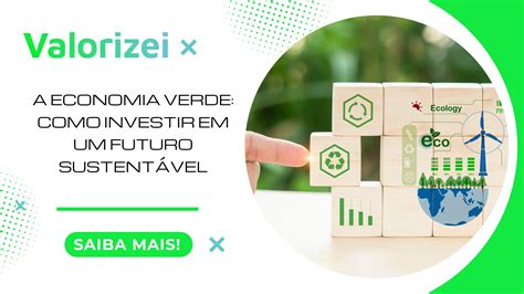 Aposta Verde: Entenda o Conceito e Invista em um Futuro Sustentável