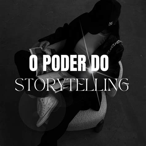 Aposta de Samuel: Conhecendo o Poder do Storytelling