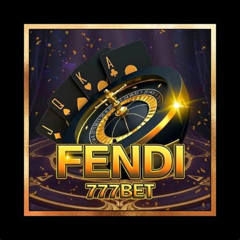 Aposte no Fendi 777 e Ganhe Grande!