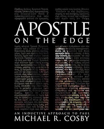 Apostle on the Edge An Inductive Approach to Paul Reader