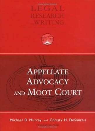 Appellate Advocacy and Moot Court Coursebook PDF