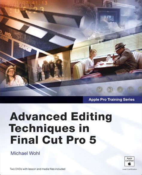 Apple Pro Training Series Final Cut Pro 5 Kindle Editon