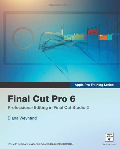 Apple Pro Training Series Final Cut Pro 6 Epub