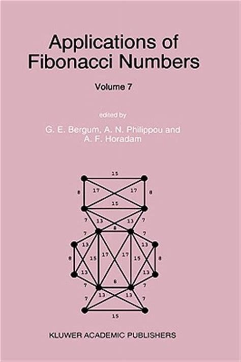 Applications of Fibonacci Numbers, Vol. 7 Reader