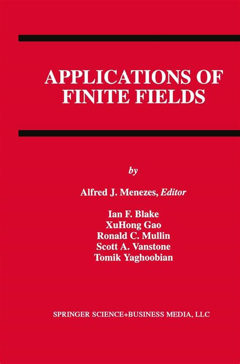 Applications of Finite Fields 1st Edition Reader