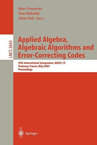 Applied Algebra, Algebraic Algorithms and Error-Correcting Codes 15th International Symposium, AAECC Kindle Editon