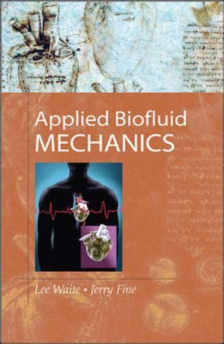 Applied Biofluid Mechanics 1st Edition Reader