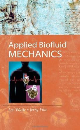 Applied Biofluid Mechanics 1st Edition Reader