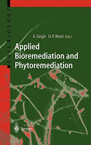 Applied Bioremediation and Phytoremediation 1st Edition Kindle Editon