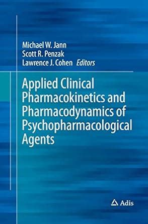 Applied Clinical Pharmacokinetics and Pharmacodynamics of Psychopharmacological Agents PDF