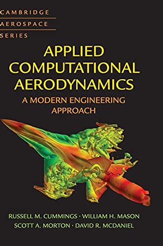 Applied Computational Aerodynamics A Modern Engineering Approach Cambridge Aerospace Series PDF