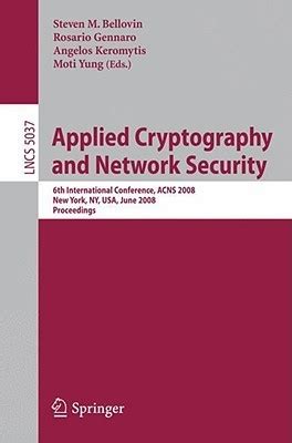 Applied Cryptography and Network Security 6th International Conference Doc