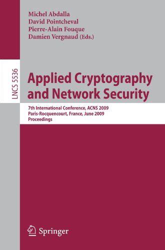 Applied Cryptography and Network Security 7th International Conference Reader