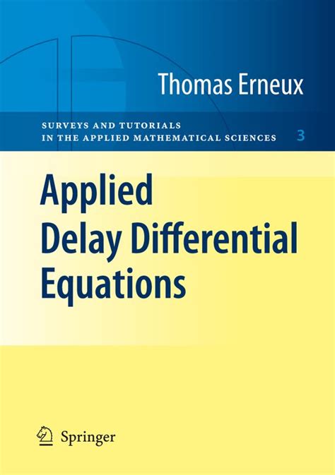 Applied Delay Differential Equations 1st Edition Epub