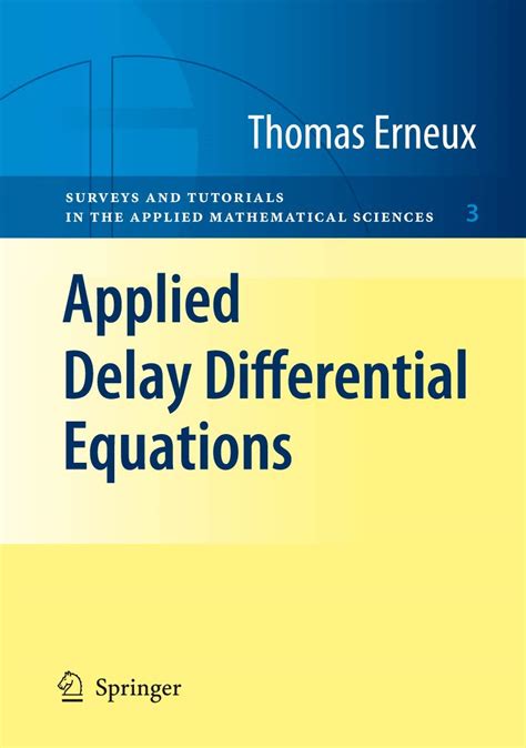 Applied Delay Differential Equations 1st Edition Epub