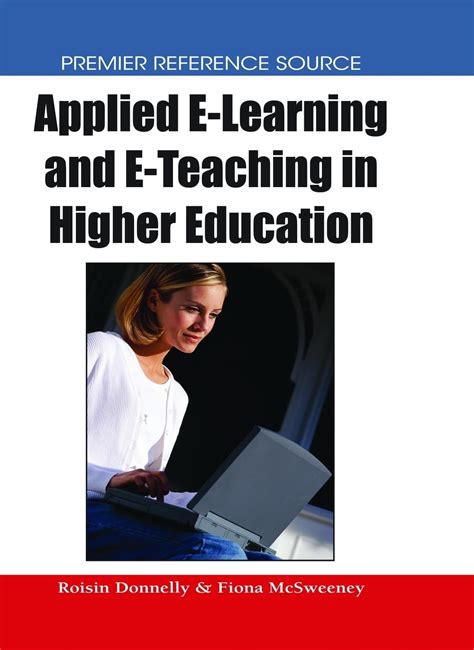 Applied E-Learning and E-Teaching in Higher Education 1st Edition PDF