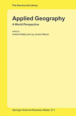 Applied Geography A World Perspective 1st Edition Epub