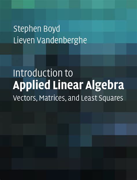 Applied Linear Algebra Reader