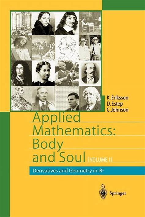Applied Mathematics Body and Soul, Vol. 1 Derivatives and Geometry in R3 1st Edition Epub
