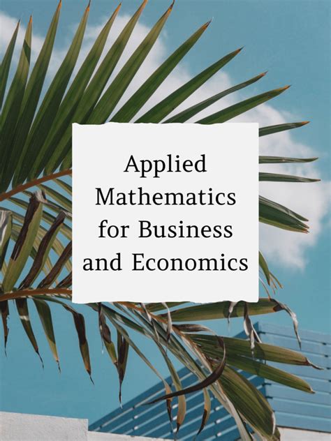 Applied Mathematics for Business Kindle Editon