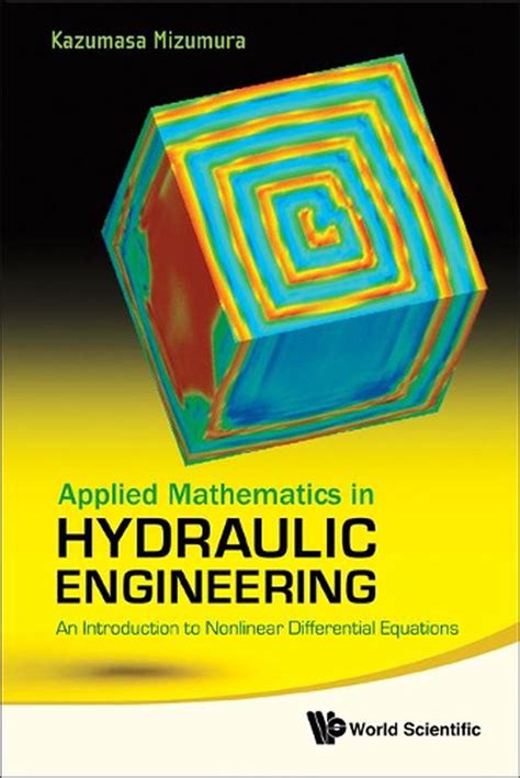 Applied Mathematics in Hydraulic Engineering An Introduction to Nonlinear Differential Equations Doc