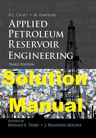 Applied Petroleum Reservoir Engineering Craft Solution Manual Kindle Editon