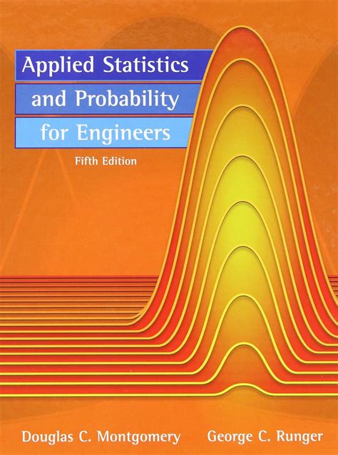 Applied Probability Statistics For Engineers 5th Edition Solution Kindle Editon