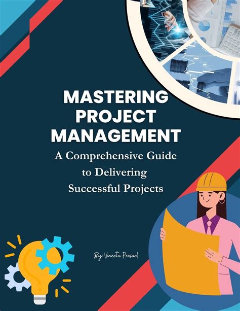 Applied Project Management: A Comprehensive Guide to Delivering Successful Projects